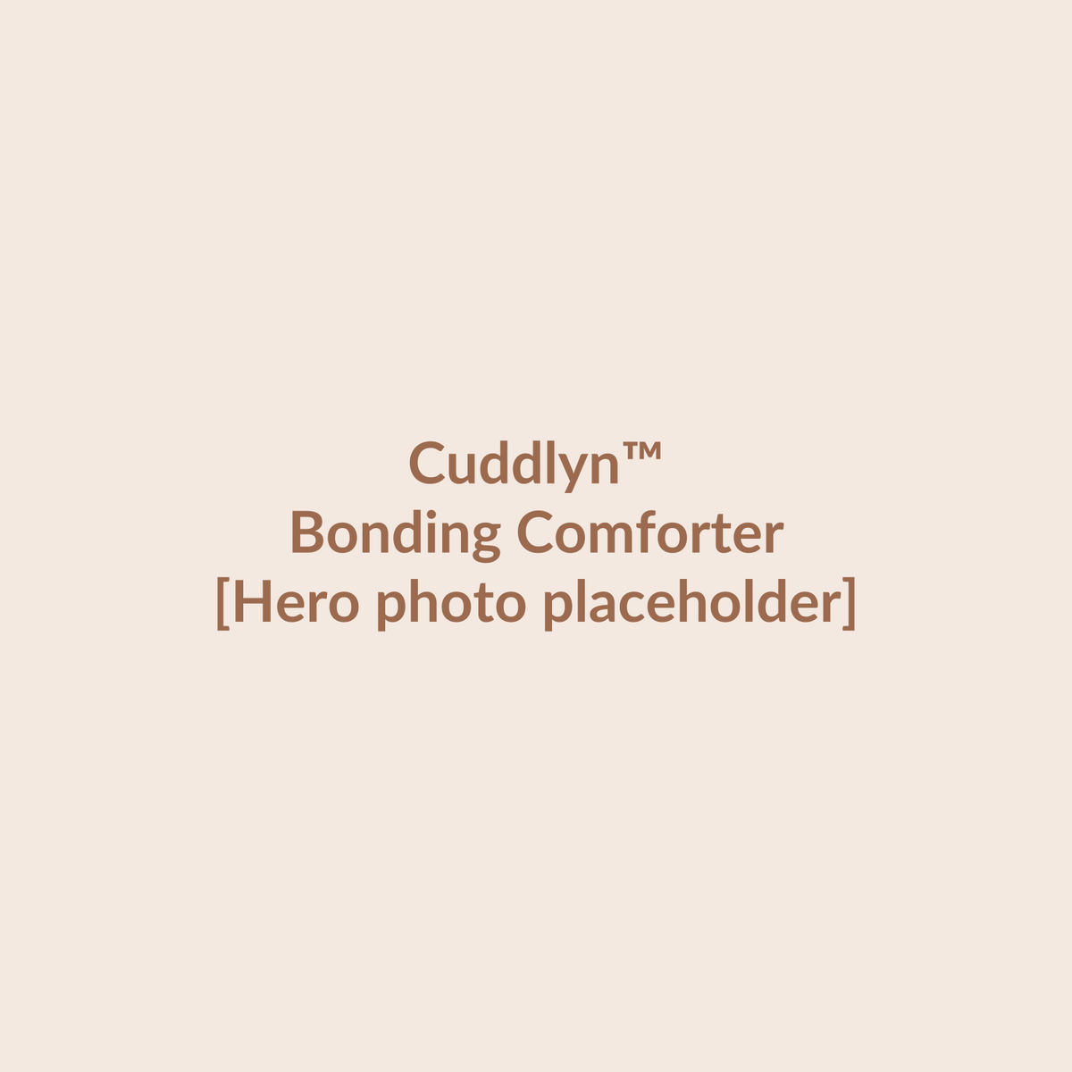 KinCozy Bonding Comforter — hero product photo placeholder